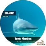 cover: Tom Hades - Shark