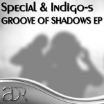 cover: Special|Indigo S - Groove Of Shadows EP