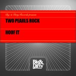 cover: Two Pearls Rock - Hoof It