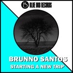 cover: Brunno Santos - Starting A New Trip