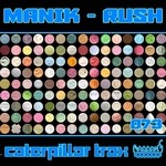 cover: Manik - Rush