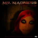 cover: Mr Madness - Madcore EP