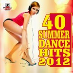 cover: Various - 40 Summer Dance Hits 2012