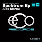 cover: Alex Marcu - Spektrum EP