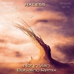 cover: Axcess - Not In Vain