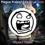 cover: Plague Project Djs - Hey Future