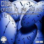 cover: 0dbs - Crash At One Oclock