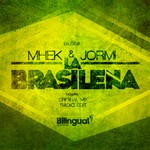 cover: Mhek & Jormi - La Brasilena