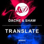 cover: Dache & Shaw - Translate