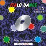 cover: Various|Mauro Vay - Italo Dance Collection Vol 14: The Very Best Of Italo Dance 2000 2010 selected by Mauro Vay