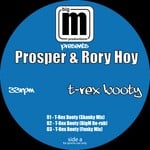 cover: Prosper|Rory Hoy - TRex Booty