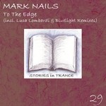 cover: Mark Nails - To The Edge