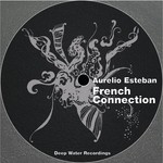 cover: Aurelio Esteban - French Connection