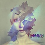 cover: Koloah - Bulletproof