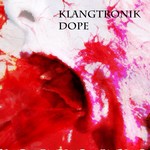 cover: Klangtronik - Dope