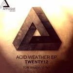 cover: Twenty12 - Acid Weather EP