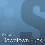 cover: Flubba - Downtown Funk