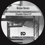 cover: Brolax Bones - Double Dare