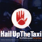 cover: Sly & Robbie|The Taxi Gang - Hail Up The Taxi