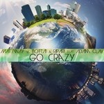 cover: Mattway|Bottai & Ripari|Adam Clay - Go Crazy (Let's Go)