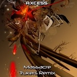 cover: Axcess - Massacre