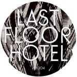 cover: Last Floor Hotel - Track One