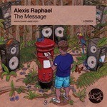 cover: Alexis Raphael - The Message