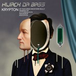 cover: Hijack Da Bass - Krypton