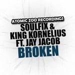 cover: Jay Jacob|Soulfix & King Kornelius - Broken