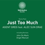 cover: Agent Greg|Alec Sun Drae - Just Too Much