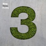 cover: Huxley|Various - Three: Huxley (unmixed tracks)