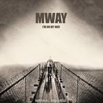 cover: Mway - I'm On My Way