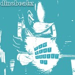 cover: Dinobeatz - Raw Beat Addict EP