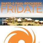 cover: Paul Rockseek|Shato - Fridate