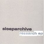 cover: Sleeparchive - Research EP