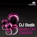 cover: Dj Statik - Keep On Dancin