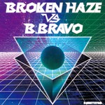 cover: Bbravo|Broken Haze - Node 02