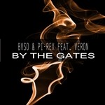 cover: Bvso|Pi Rex|Veron - By The Gates