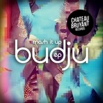 cover: Budju - Mash It Up EP