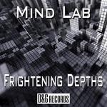 cover: Mind Lab - Frightening Depths