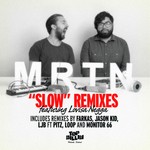 cover: Lovisa Negga|Mrtn - Slow (remixes)