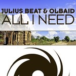 cover: Julius Beat & Olbaid - All I Need