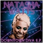 cover: Natasha Watts - Downtown Diva EP