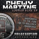 cover: Chewy Martins - Ignition Fuse EP