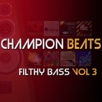 cover: Various - Filthy Bass Vol 3