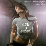 cover: Hybrid Heights|Mr V|Sted-e - See U Move: Remixes Part 2