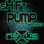 cover: Shift - Pump: remixes