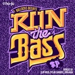 cover: Bollocks Deejays - Run The Bass