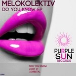 cover: Melokolektiv - Do You Know EP