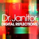 cover: Dr Janitor - Digital Reflections (remastered)